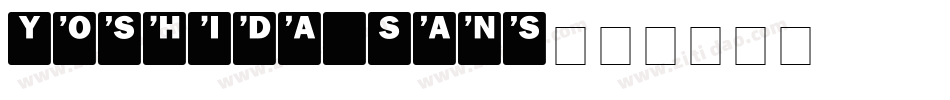 Yoshida Sans字体转换
